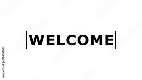 black background welcome text animation. Cool welcome text animation perfect for an opening something animation or for a welcome greeting.