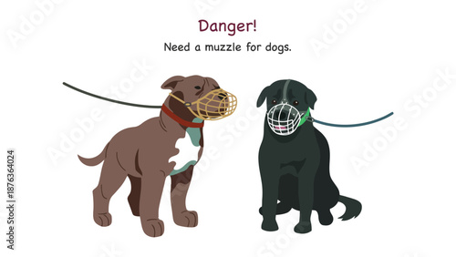 Two dogs wearing muzzles on leashes, indicating danger.