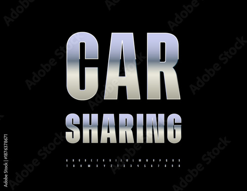 Vector Metallic sign Car Sharing. Shiny Silver Font for Branding and Digital Design. Trendy Steel Alphabet Letters and Numbers set.