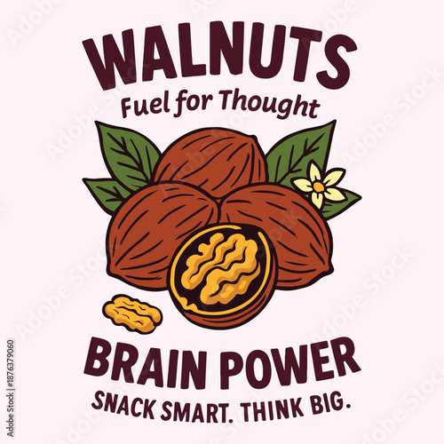 Walnuts Brain Power Motivational Comic Style T-Shirt Design. This high-energy graphic is perfect for healthy lifestyle apparel, student motivational posters, and kitchen decor. Walnut graphic print t-