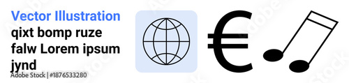 Global trade, economy, cultural diversity, music industry, financial concepts, digital communication. Globe icon, Euro symbol and music notes in vector graphics. Global trade and economy concept