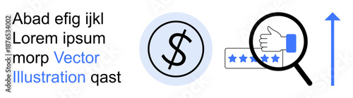Business growth, customer satisfaction, online evaluation, financial analysis, market success, performance improvement. Dollar sign, thumbs up with magnifying glass upward arrow. Business growth