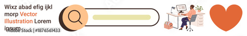 User interface, online search, content creation, workspace design, digital tools, workflow optimization. Search bar with magnifying glass icon, woman at desk heart shape. User interface and online