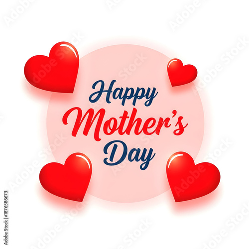 Happy Mother's Day text with red hearts and pink circle image
