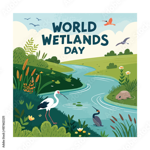 Celebrate wetlands protecting biodiversity water resources climate resilience for future generations globally
