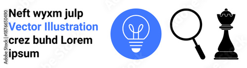 Innovation, analytical thinking, problem solving, strategic planning, business development, leadership. Light bulb, magnifying glass and chess king icons. Innovation and analytical thinking concepts