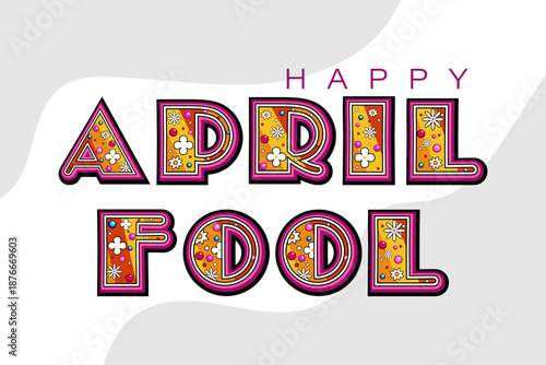 April fools day 3d editable text effect style. Flower Style fools