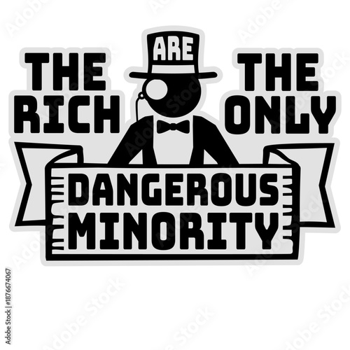 Billionaires Only Dangerous Minority Wealth Inequality Activism