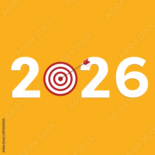 Business target for a business year 2026. Red arrow hits target center. Business success concept.	