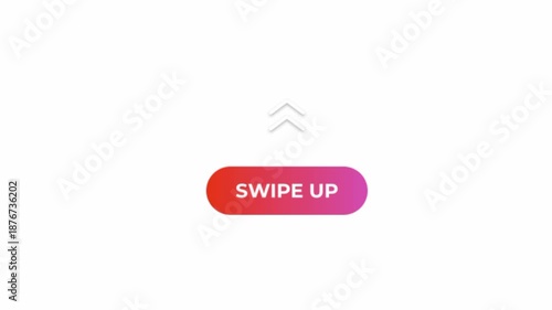 Swipe Up Call To Action Button Animation With Up Arrow On White Background