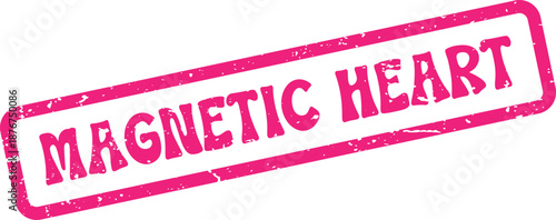 Distressed pink Magnetic Heart rubber stamp impression signifying strong affection and deep emotional connection