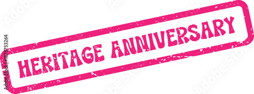 A vibrant pink rubber stamp with a vintage texture spells out Heritage Anniversary