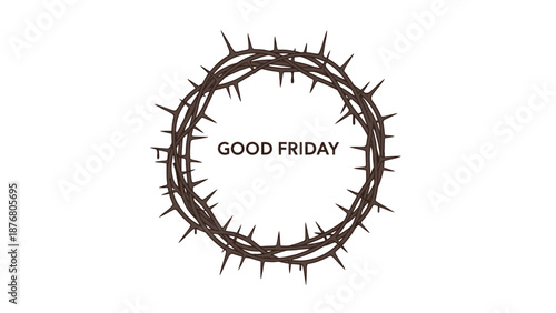 Crown of Thorns with Good Friday Text.