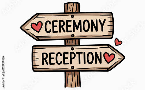 Rustic wedding signpost directing guests to ceremony and reception