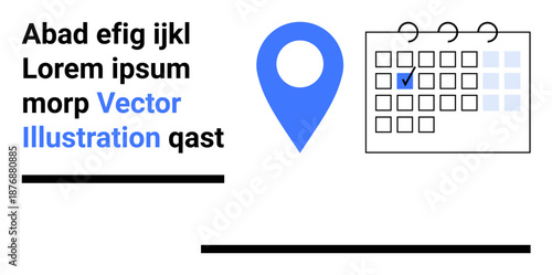 Location tracking, schedule planning, event organization, business management, user interface, creative design. A blue location pin, calendar with checkbox and placeholder text. Location tracking