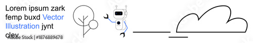 Artificial intelligence, technology, nature, placeholders, modern communication, minimalism. A robot alongside a tree and cloud drawing with placeholder text. AI and technology-themed design concept