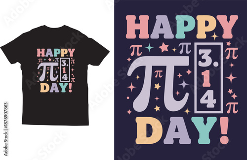 Happy Pi Day Colorful Typographic Math T Shirt Design