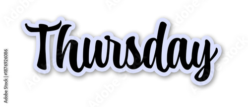 Thursday Handwritten Word in Script Font