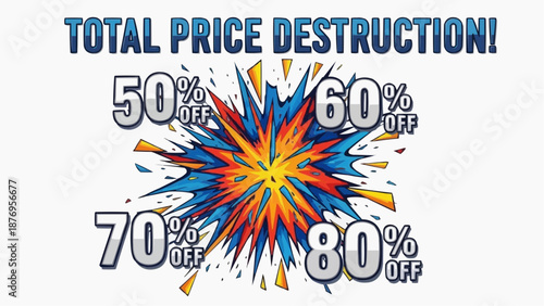 Vibrant discount explosion with huge price reductions