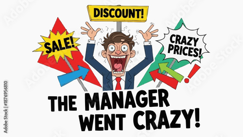 Frantic manager excited about crazy sale discounts and prices