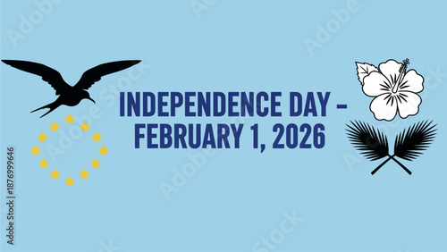 Independence Day celebration on February 1, 2026 with bird, flower, and palm leaves