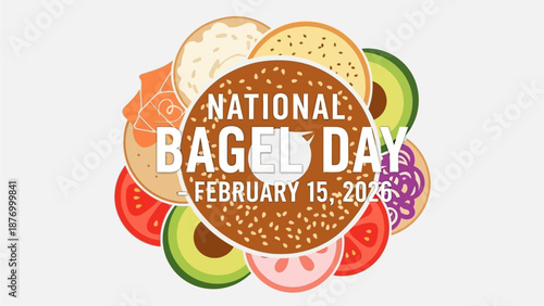 Celebrate National Bagel Day on February 15, 2026 with delicious toppings