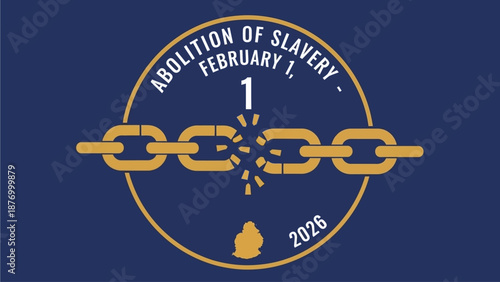 Abolition of Slavery February 1, 2026, commemorative emblem with broken chains