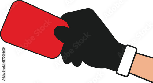 Referee hand holding a red card to signal a dismissal or penalty, sports concept vector illustration isolated on white.