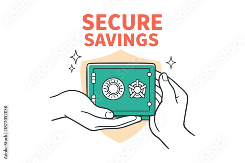 Secure savings illustration with safe and protective hands