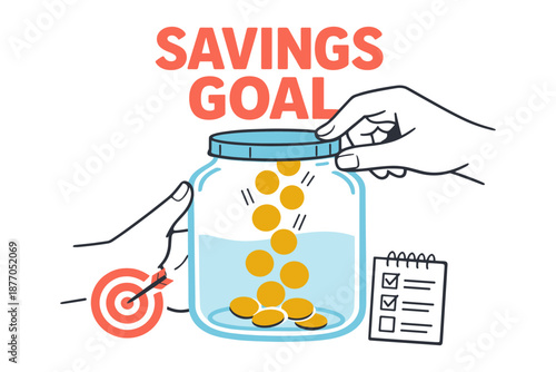 Savings goal: reaching money targets with coins in a glass jar and checklist