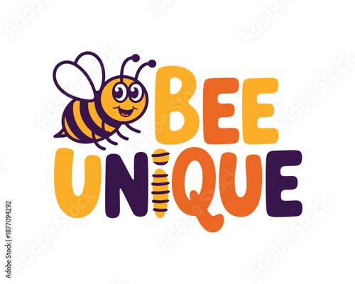 A colorful cartoon bee with the words 'Bee Unique' in bold playful letters