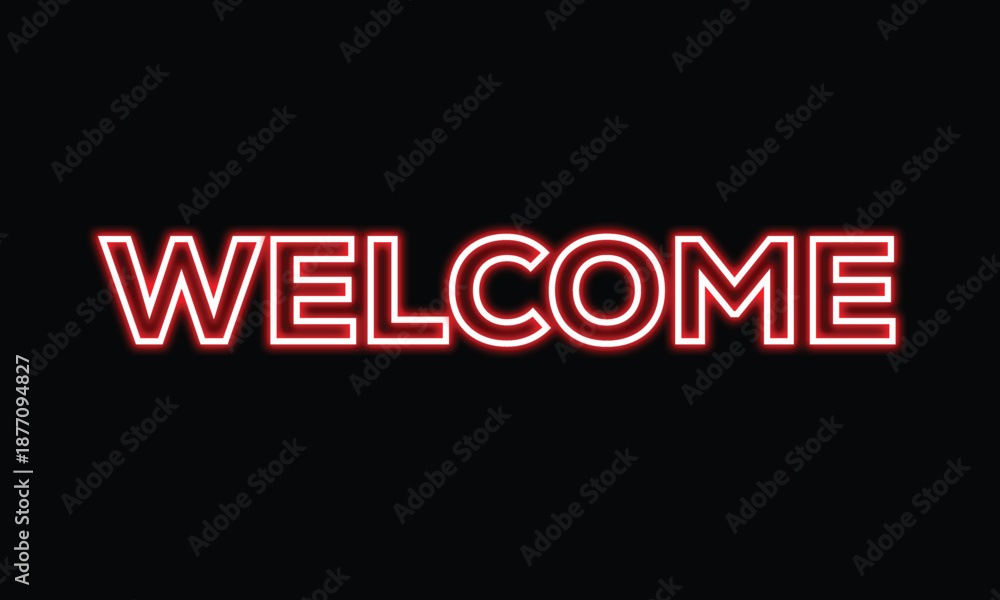 Fototapeta premium neon welcome sign with red glow on black background