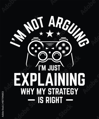 Valentine's Day, I'm not arguing just explaining my strategy is right