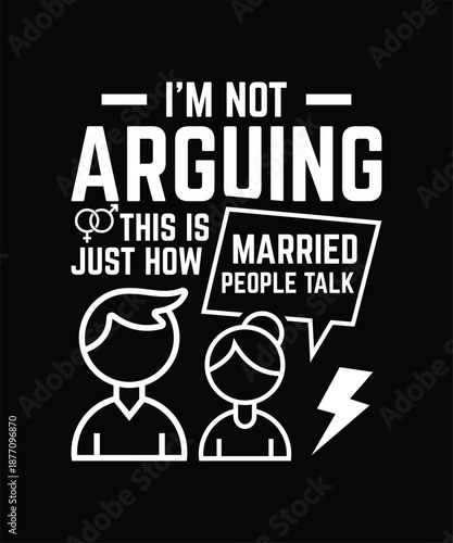 Valentine day im not arguing this is how married people talk