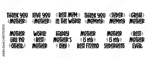 Mother’s Day lettering quotes set. 12 Mother’s Day badge designs with hand lettered phrases, black and white. Motherhood slogan bundle.