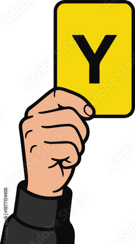 Hand holding a yellow card with the letter Y, symbolizing a warning, caution, or yes vote, vector illustration isolated on white.