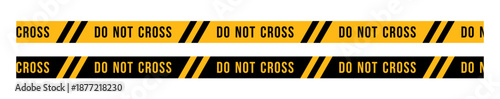 do not cross yellow police line tape sign