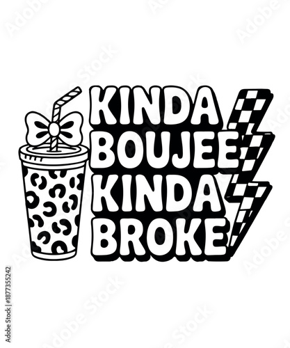 Kinda Boujee Kinda Broke Funny Leopard