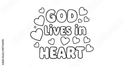 Inspirational line art text God Lives in Heart surrounded by many small heart shapes for coloring or religious craft projects.