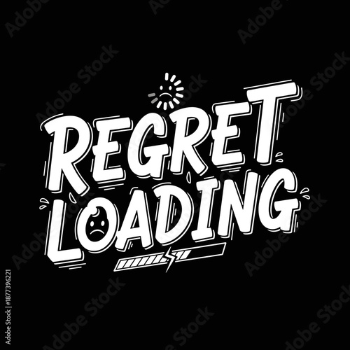 Regret Loading Text With Sad Face Icon.