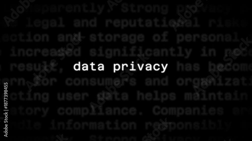 Data Privacy Text Stand Out Animation on Fading Paragraph for Tech and Corporate Content 4K