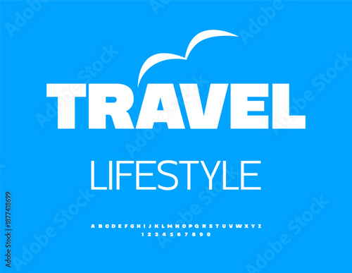 Vector Touristic board Travel Lifestyle with Decorative Seagull. Trendy Typography White Font. Classic Alphabet Letters and Numbers set.