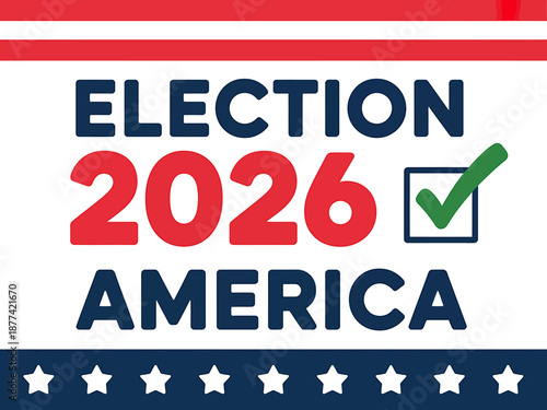 Election 2026 America Graphic with Check Mark and Stars
