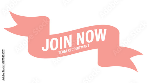 A pink ribbon with the words 'JOIN NOW' and 'TEAM RECRUITMENT' on a white background, encouraging people to join a team.