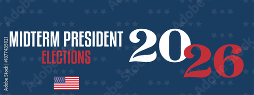 Midterm President Election 2026 America Vector Banner with Check Mark.