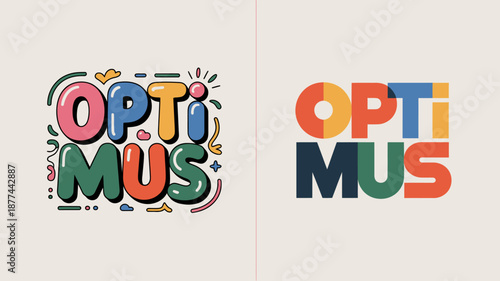 A vibrant visual comparison showcases the word optimus presented in two distinct logo styles with playful color schemes and modern typography high quality professional detailed elegant