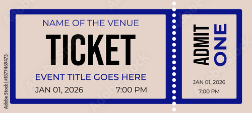 Minimalist vector ticket template for concerts or movies. Features a blue border, perforated stub, and placeholders for date, time, and venue. Clean modern design for events.