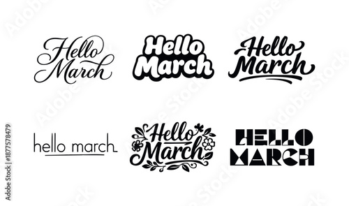 March Lettering Variations. Hello March. Set lettering. harmonious lettering variations of the same emblematic concept, each with different artistic