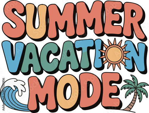 Summer vacation mode groovy typography illustration with sun wave and palm tree
