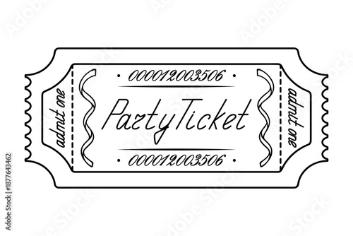 Party ticket. Admit one. Sketch. Text in a festive serpentine frame. Handwritten cursive lettering.
